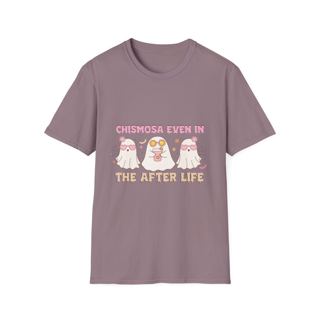 Chismosa Even in the Afterlife T-Shirt — Cute Ghosts Graphic Tee