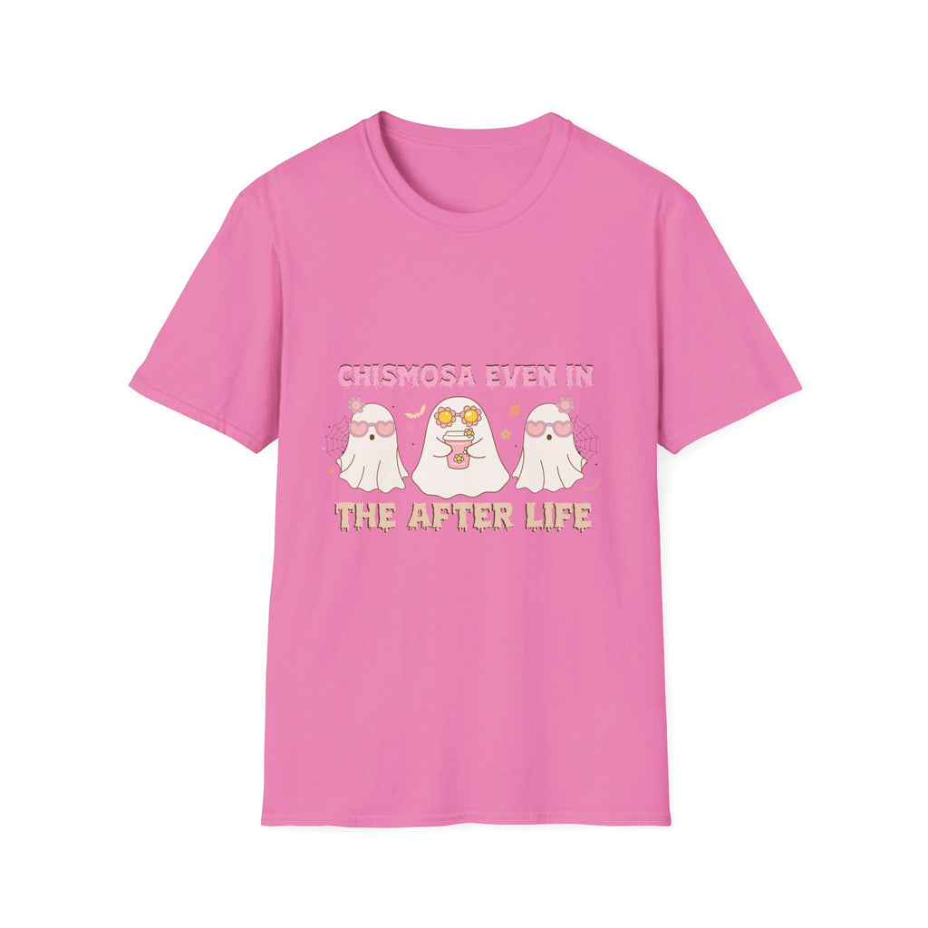 Chismosa Even in the Afterlife T-Shirt — Cute Ghosts Graphic Tee