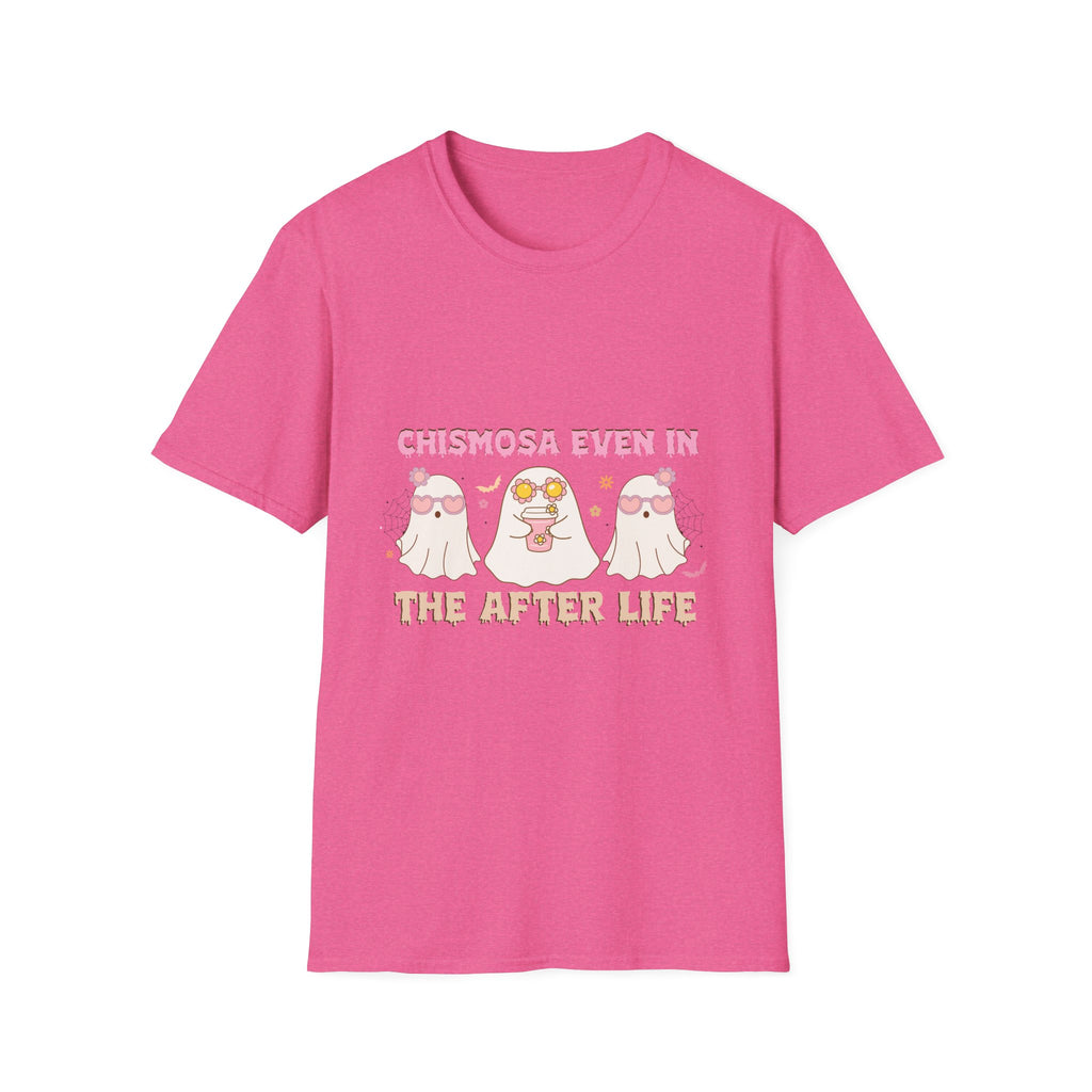 Chismosa Even in the Afterlife T-Shirt — Cute Ghosts Graphic Tee