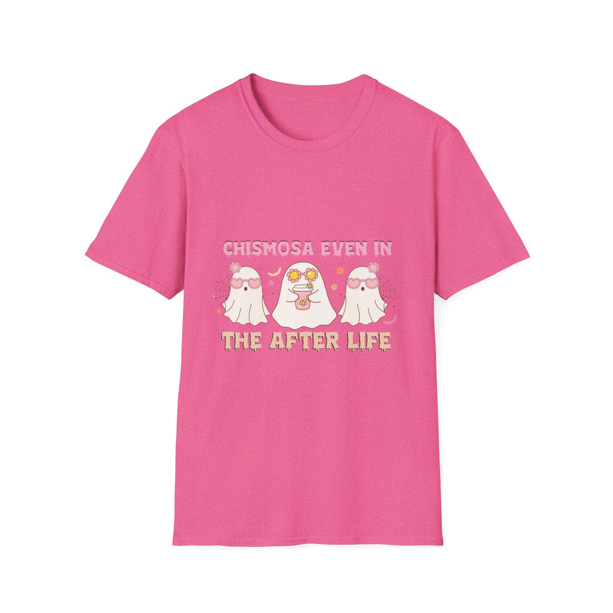 Chismosa Even in the Afterlife T-Shirt — Cute Ghosts Graphic Tee